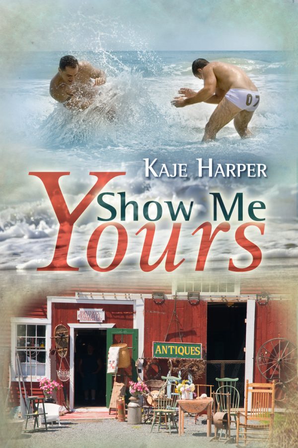 Show Me Yours - Kaje Harper