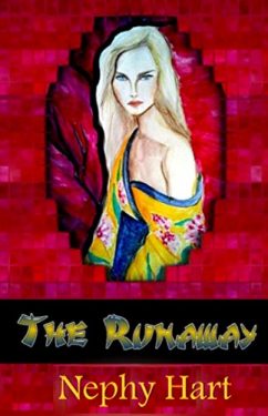 The Runaway - Nephy Hart