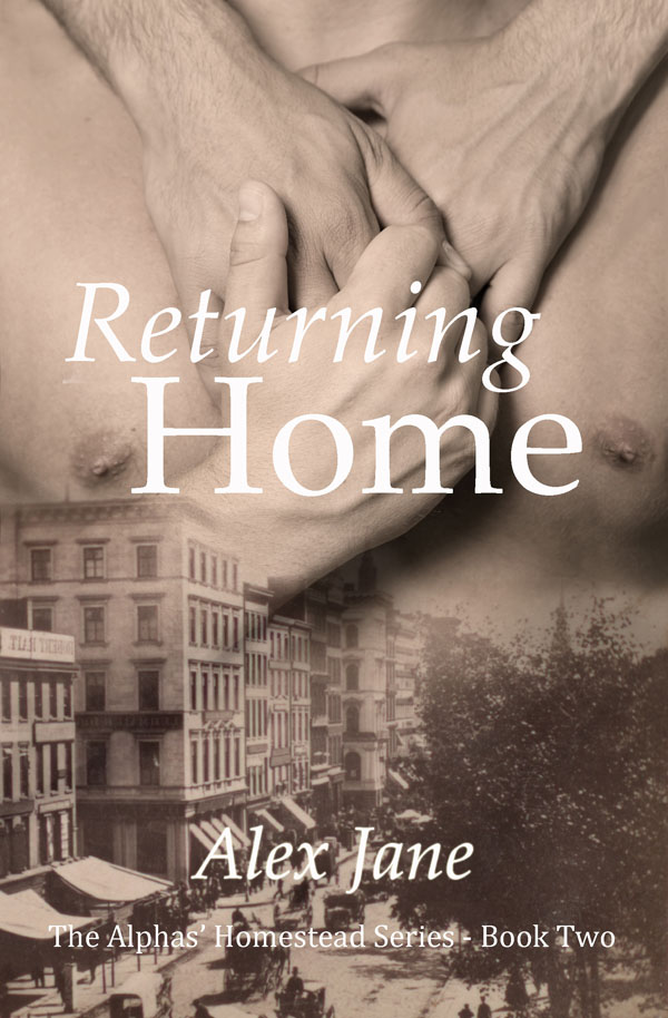 Returning Home - Alex Jane - Alpha's Hometead