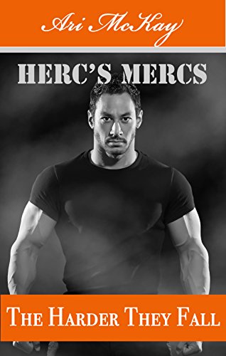 The Harder They Fall - Ari McKay - Herc's Mercs