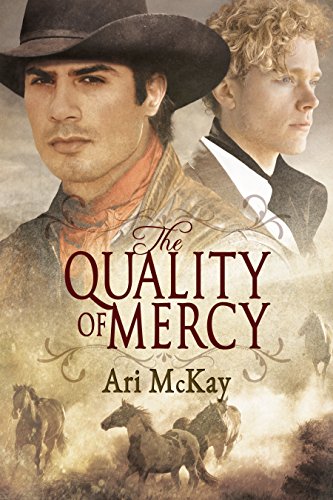 The Quality of Mercy - Ari McKay