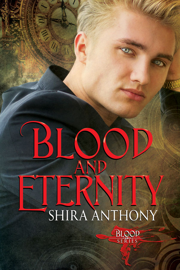 Blood and Eternity - Shira Anthony - Blood series