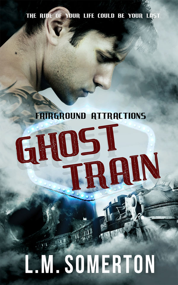 Ghost Train - L.M. Somerton - Fairground Attractions