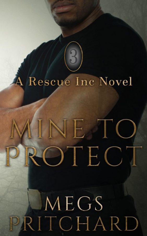 Mine to Protect - Megs Pritchard - Rescue Inc