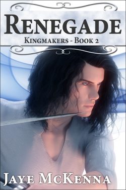 Renegade - Jaye McKenna - Kingmakers