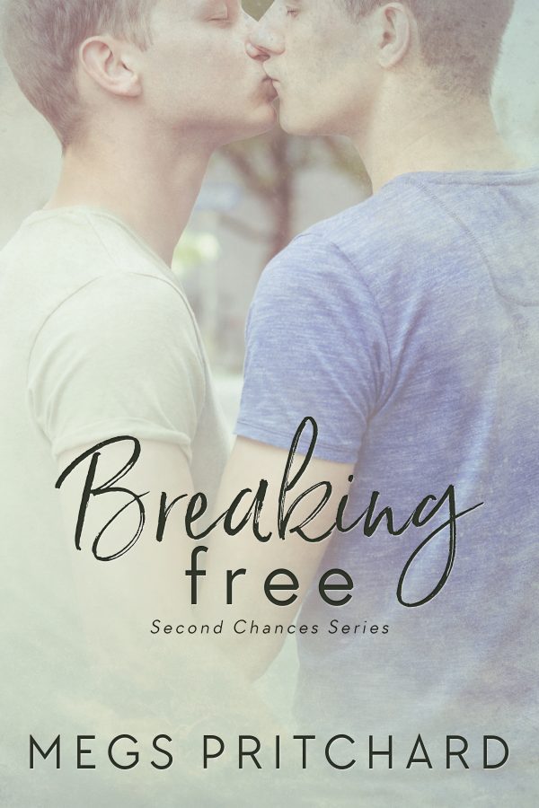 Breaking Free - Megs Pritchard - Second Chances