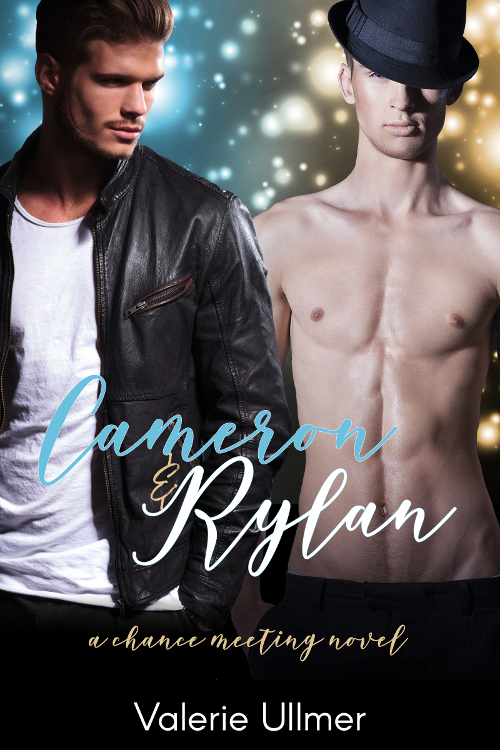 Cameron & Rylan - Valerie Ullmer - Chance Meeting