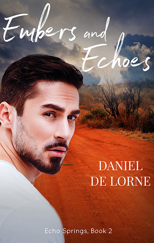 Embers and Echoes - Daniel de Lorne - Echo Springs