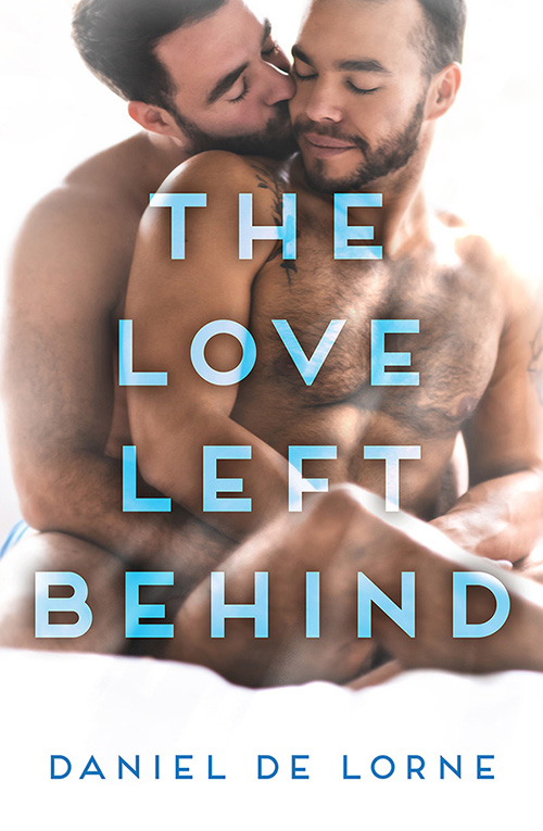 The Love Left Behind - Daniel De Lorne