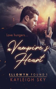 A Vampire's Heart - Kayleigh Sky - Ellowyn Found