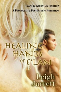 Healing Hands of E'Lan - Leigh Jarrett