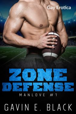 Zone Defense - Gavin E. Black - Man Love