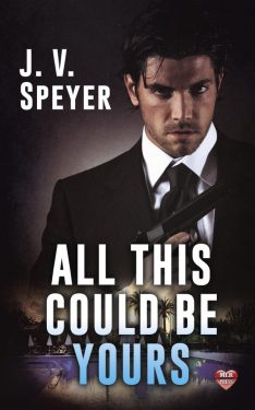 All This Could be Yours - J.V. Speyer