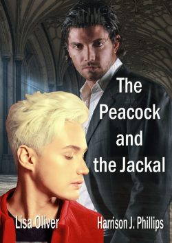 The Peacock and the Jackal - Lisa Oliver, Harrison J. Phillips