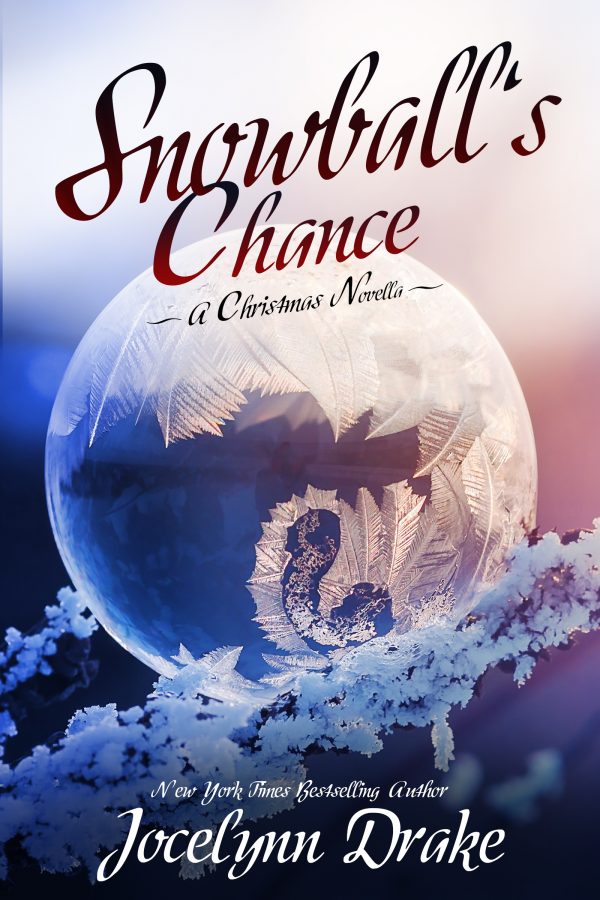 Snowball's Chance - Jocelynn Drake