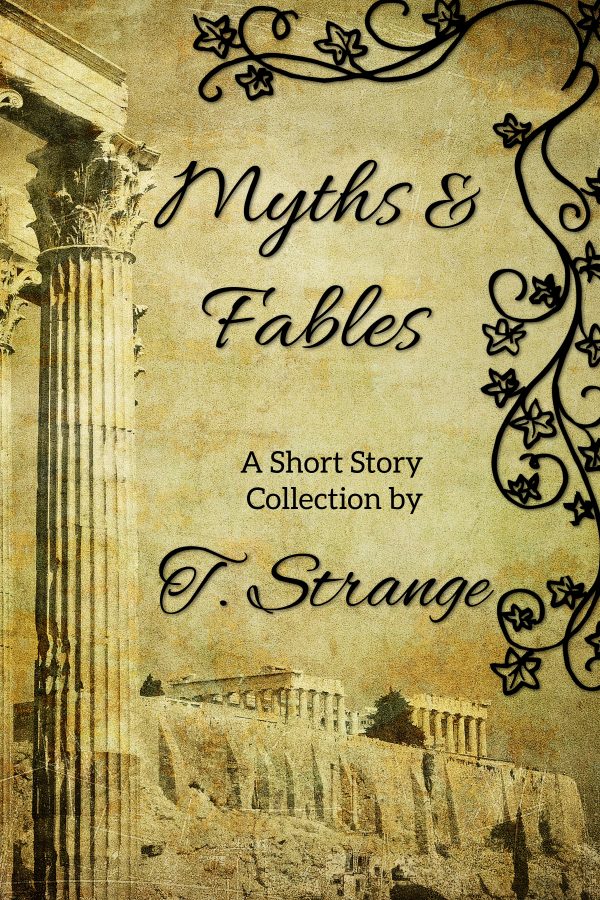 Myths & Fables - T. Strange