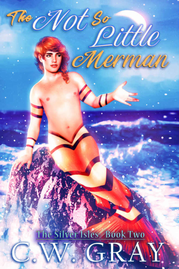 The Not So Little Merman - C.W. Gray