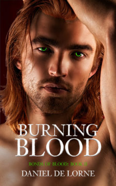 Burning Blood - Daniel De Lorne - Bonds of Blood