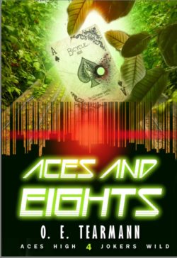 Aces and Eights - O.E. Tearmann - Aces High Jokers Wild