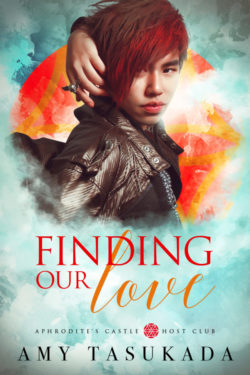 Finding Our Love - Amy Tasukada - Aphrodite's Castle Host Club