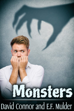 Monsters - David Connor and E.F. Mulder