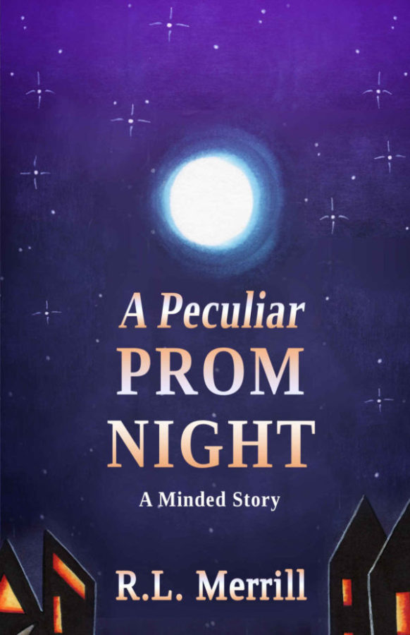 A Peculiar Prom Night - R.L. Merrill