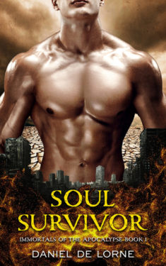 Soul Survivor - Daniel De Lorne - Immortals of the Apocalypse