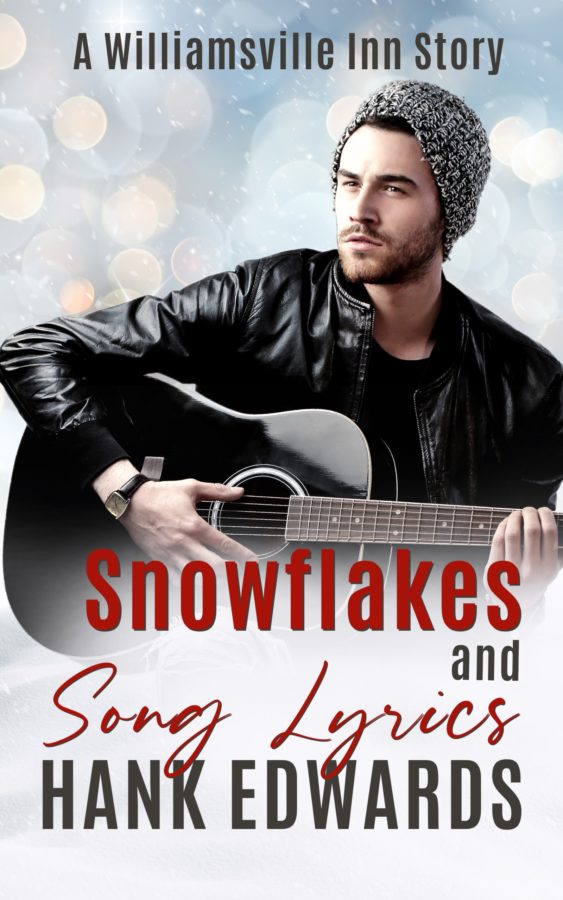 Snowflakes and Song Lyrics - Hank Edwards - Williamsville Inn