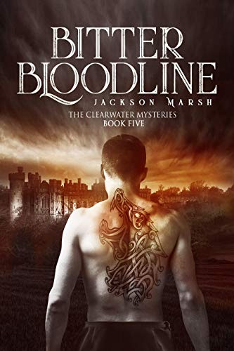 Bitter Bloodlines - Jackson Marsh