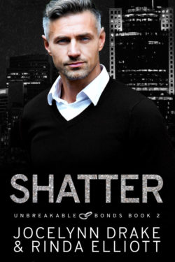 Shatter - Jocelyn Drake & Rinda Elliott - Unbreakable Stories