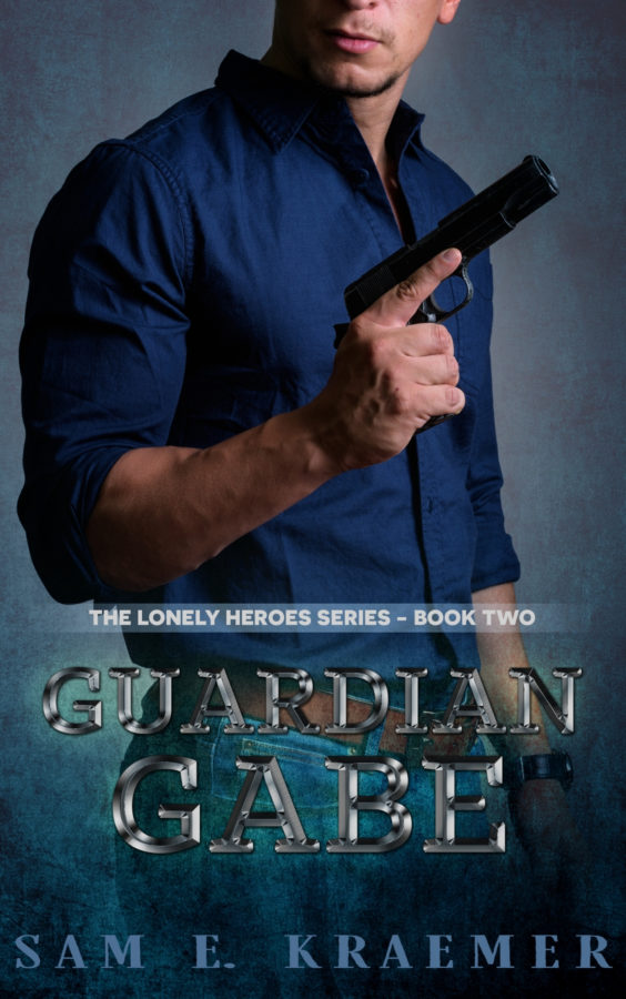 Guardian Gabe - Sam E. Kraemer - Lonely Heroes