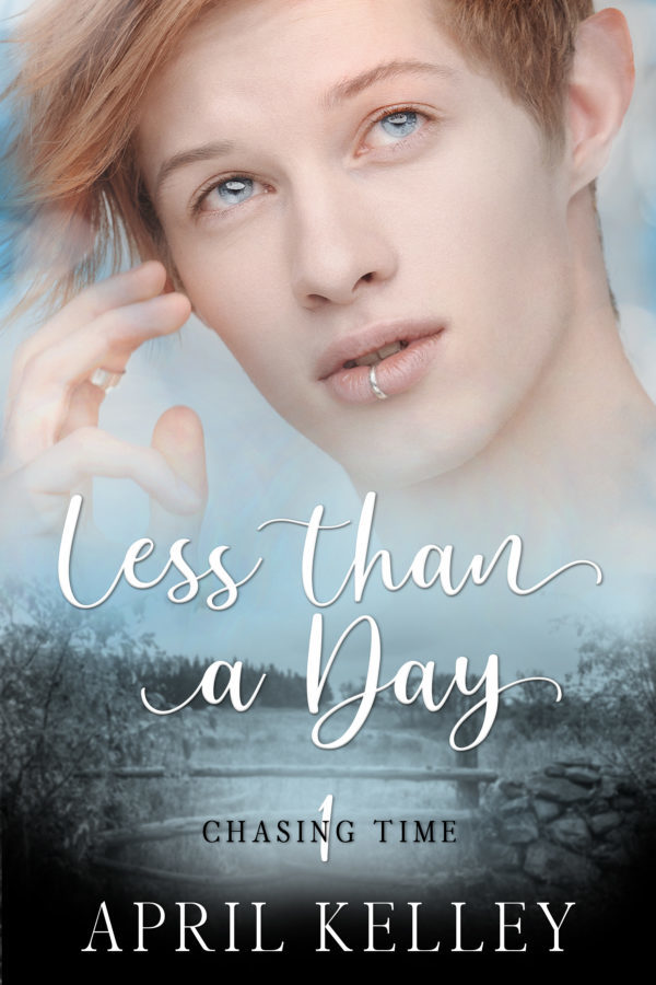 Less Than a Day - April Kelley - Chasing Time