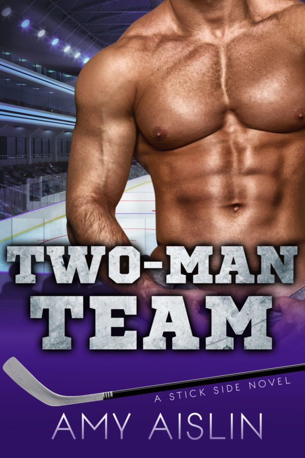 Two-Man Team - Amy Aislin - Stick Side