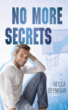 No More Secrets - Becca Seymour