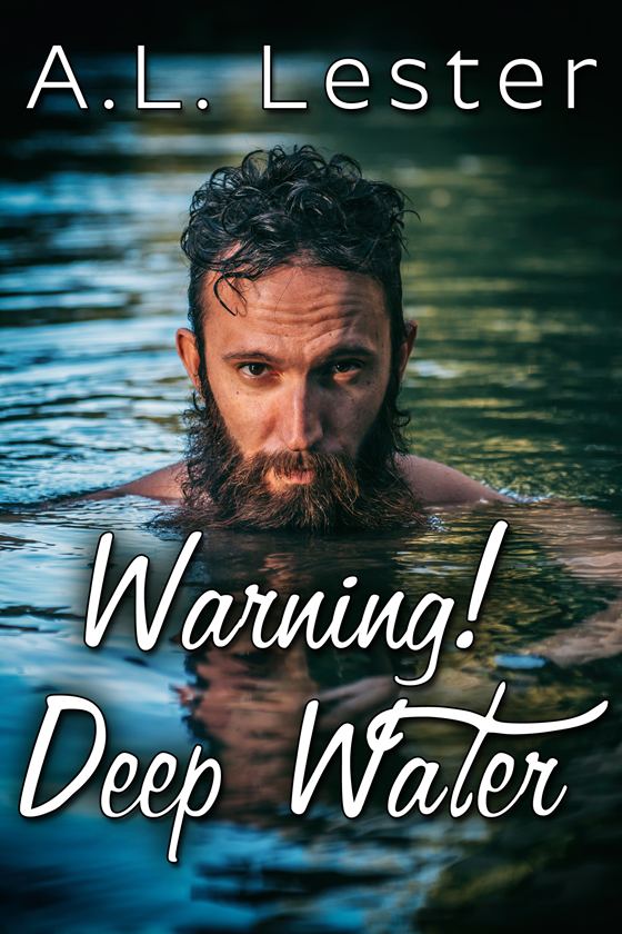 Warning! Deep Water - A.L. Lester