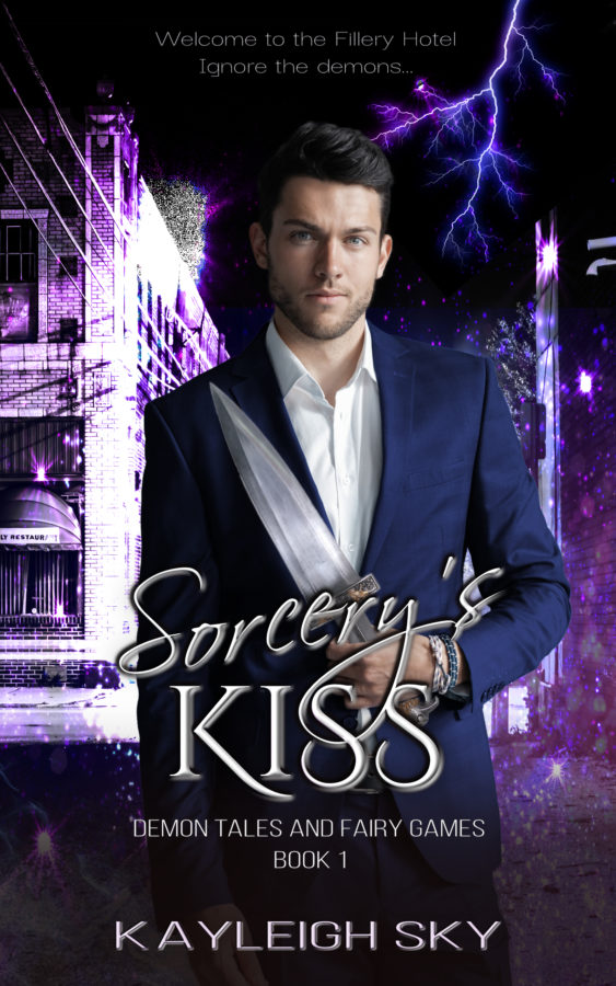 Sorcery's Kiss - Kayleigh Sky - Demon Tales and Fairy Games