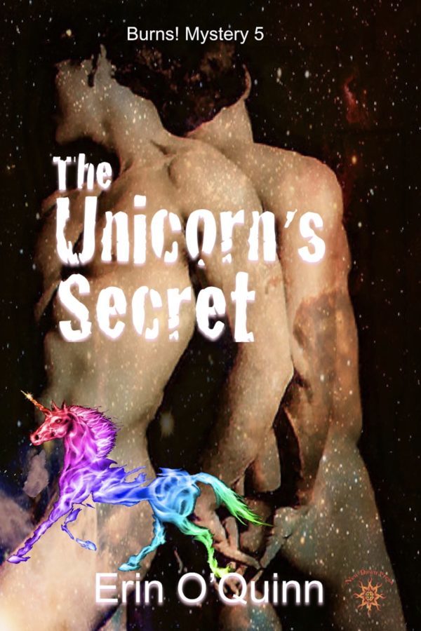 The Unicorn's Secret - Erin O'Quinn - Burns! Mystery