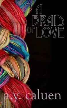A Braid of Love - Alexandra Caluen