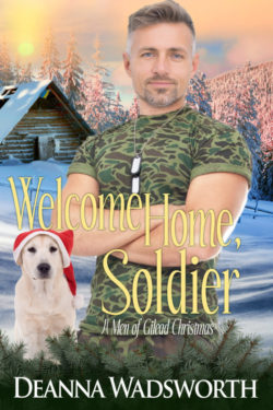 Welcome Home Soldier - Deanna Wadsworth - Men of Gilead