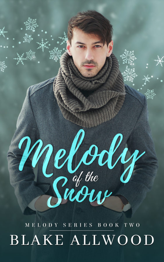 Melody of the Snow - Blake Allwood - Melody Series