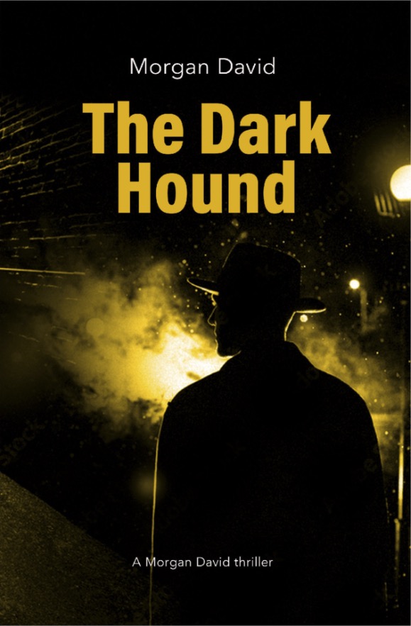 The Dark Hound - Morgan R. David