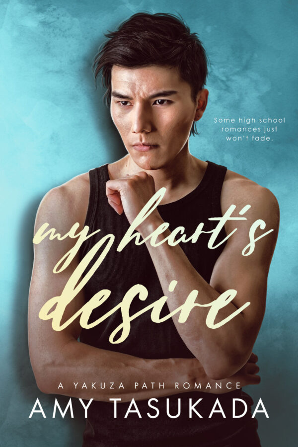 My Heart's Desire - Amy Tasukada