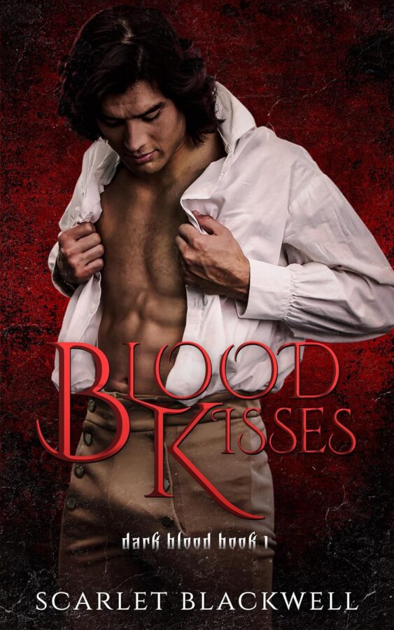 Blood Kisses - Scarlet Blackwell