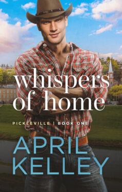 Whispers of Home - April Kelley - Pickleville