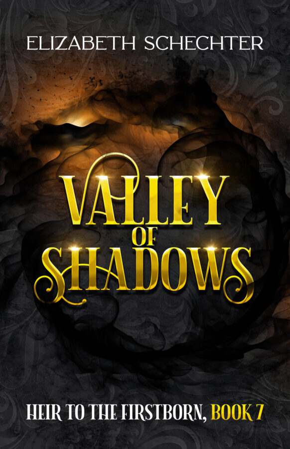 Valley of Shadows - Elizabeth Schechter - Heir to the Firstborn