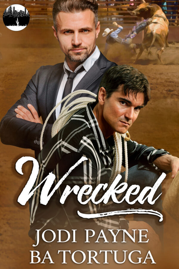 Wrecked - Jodi Payne & BA Tortuga