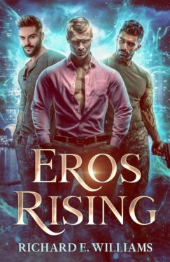 Eros Rising - Richard E. Williams