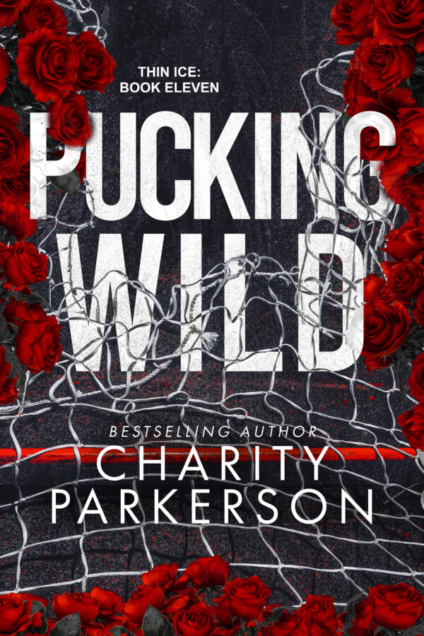 Pucking Wild - Charity Parkerson - Thin Ice