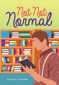 Not Not Normal - Peter E. Fenton