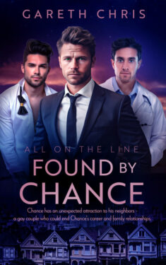 Found by Chance - Gareth Chris - All on the Line